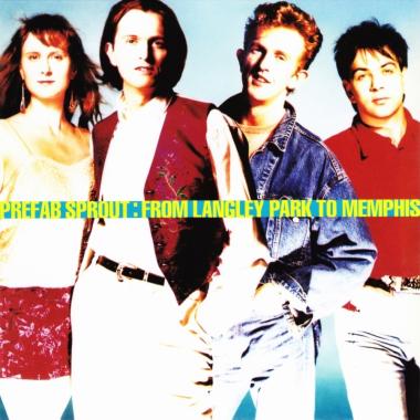 Prefab Sprout -  From Langley Park To Memphis